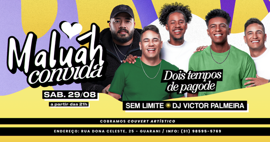 MALUÁH CONVIDA - Sem Limite + Dj Victor Palmeira