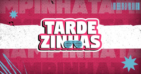TARDEZINHAS - 11 de OUTUBRO - SÁBADO