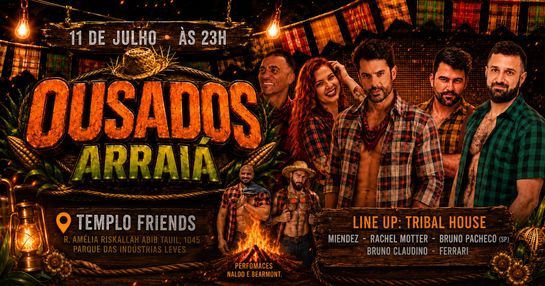 Ousados Arraiá
