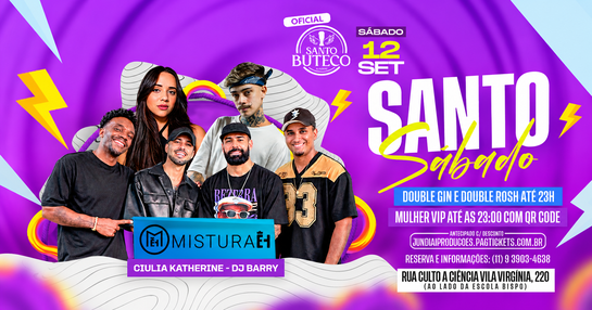 SANTO SÁBADO | MISTURAEH + SERTANEJO + DJ