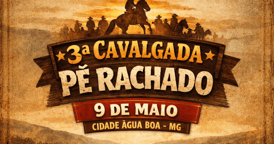 3ª CAVALGADA PÉ RACHADO EM ÁGUA BOA