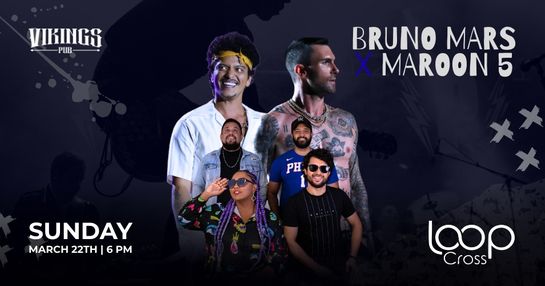 22/03 DOMINGO - TRIBUTO AO BRUNO MARS X MAROON 5 PELA BANDA LOOP CROSS