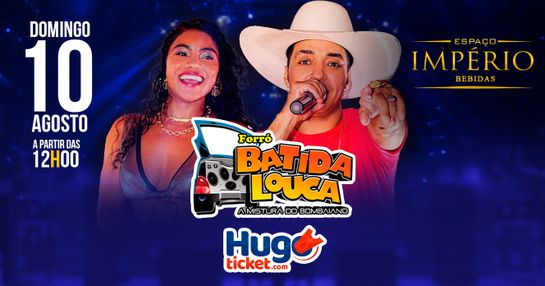 BATIDA LOUCA - ESPAÇO IMPÉRIO