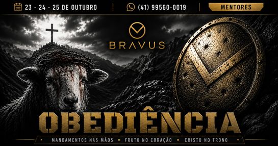 BRAVUS DAY | DESAFIO 19% - OBEDIÊNCIA