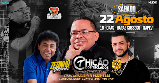 CHICÃO DOS TECLADOS + ZEZINHO BARROS + LEANDRO SANTOS