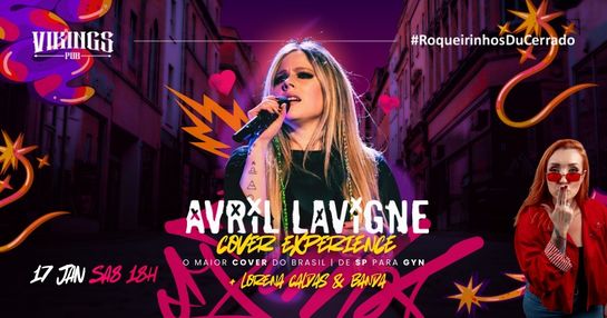 17/01 - sábado - Avril Lavigne cover + Lorena Caldas