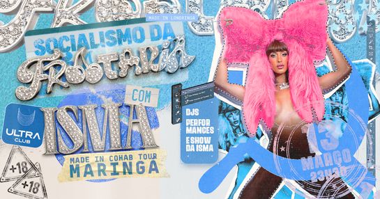 MARINGÁ | SOCIALISMO DA FROOTARIA COM ISMA