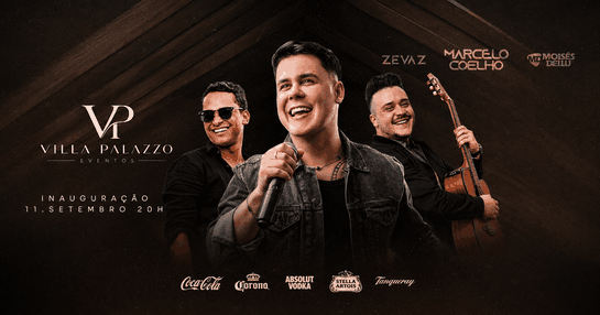 INAUGURAÇÃO DO VILLA PALAZZO EVENTOS