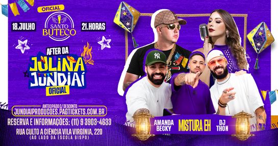 AFTER JULINA JUNDIAÍ OFICIAL | SERTANEJO |PAGODE |DJ