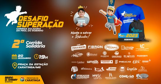 DESAFIO SUPERAÇÃO ROBINHO 2ª EDIÇÃO