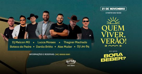 QUEM VIVER, VERÃO!
