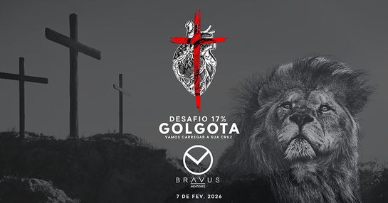 BRAVUS DAY | DESAFIO 17% - GÓLGOTA