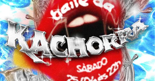 BAILE DA KACHORRA | KDELAS DE CAÇA | ENTRADA GRÁTIS ATÉ AS 23H59