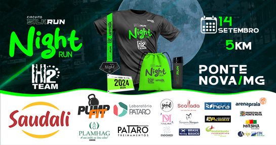 NIGHT RUN H2 PONTE NOVA