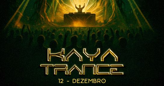 Kaya Trance !!! Sexta 12.12.2025