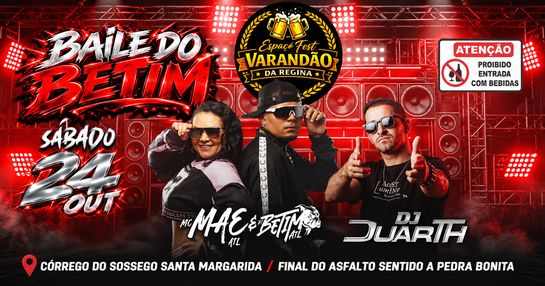BAILE DO BETIM NO ESPAÇO FEST VARANDÃO DA REGINA