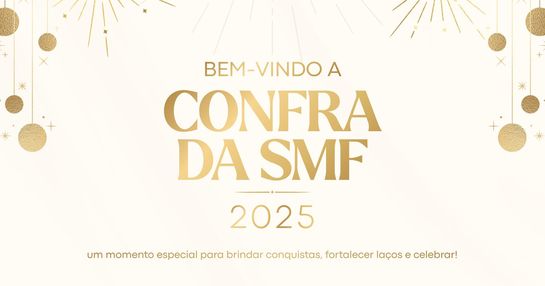 CONFRATERNIZAÇÃO SMF 2025