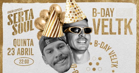 SERTA SOUL - Bday VELTK