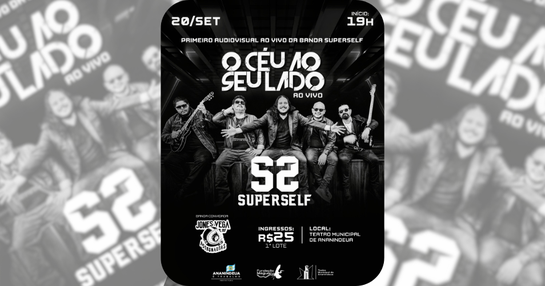 SUPERSELF O CÉU AO SEU LADO AO VIVO