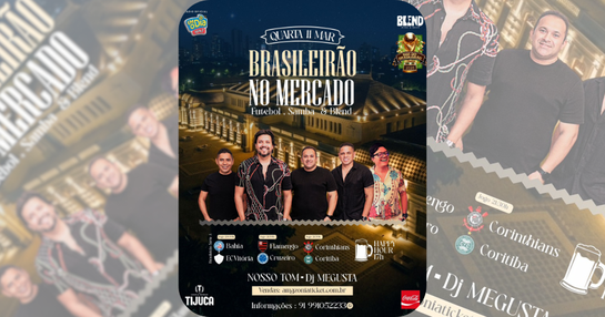 BRASILEIRÃO NO MERCADO - FUTEBOL, SAMBA & BLEND