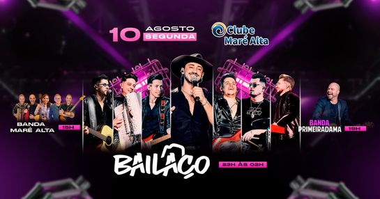 BAILAÇO + PRIMEIRA DAMA