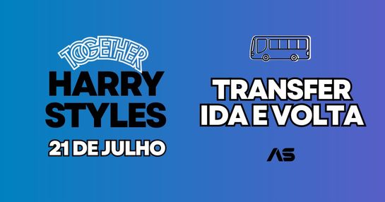 21/07 - Transporte Harry Styles | São Paulo