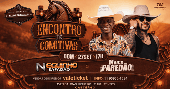 ENCONTRO DE COMITIVAS EM CAETÉ
