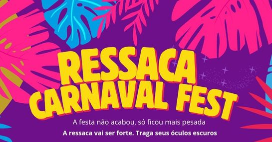 RESSACA CARNAVAL FEST