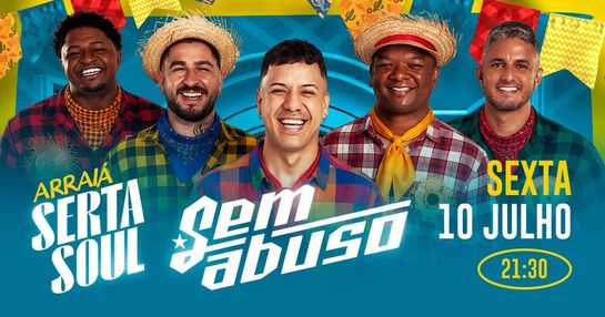 ARRAIÁ SERTA SOUL