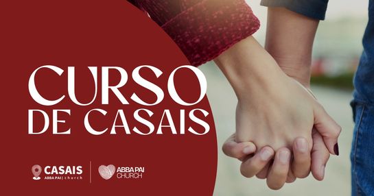 Curso de Casais Abba Pai Church - Turma 3/2025