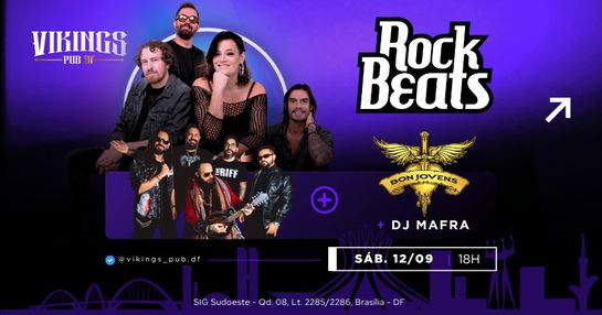 12/09 SÁBADO - ROCK BEATS + BON JOVENS