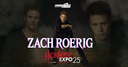 ZACH ROERIG - PACOTE VIP - HORROR EXPO