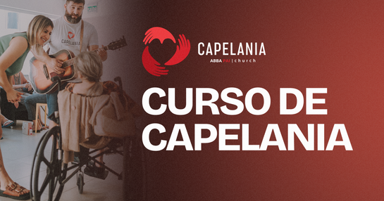 Curso Básico de Capelania – Igreja Abba Pai