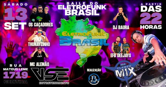 Baile do Eletrofunk Brasil VSE