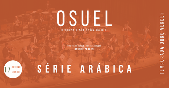 17 DE OUTUBRO - SEXTA-FEIRA - SÉRIE ARÁBICA