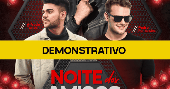 Demonstração - Evento Show/Boate