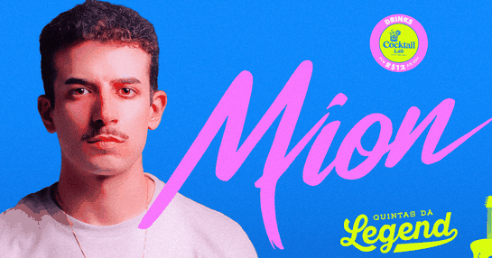 QUINTAS DA LEGEND: DJ MION