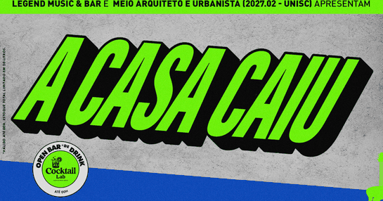 A CASA CAIU