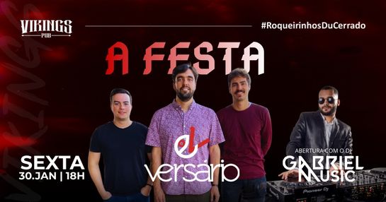 30/01 SEXTA - BANDA VERSÁRIO + DJ GABRIEL