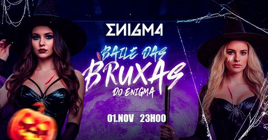 Baile das bruxas, enigma!