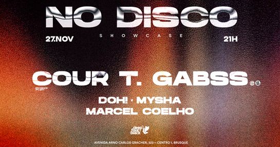 No Disco Showcase @ Brusque