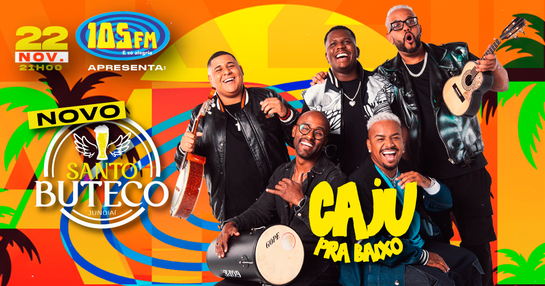 CAJU PRA BAIXO no NOVO SANTO BUTECO JUNDIAI