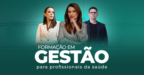 Gestão para Profissionais da Saúde