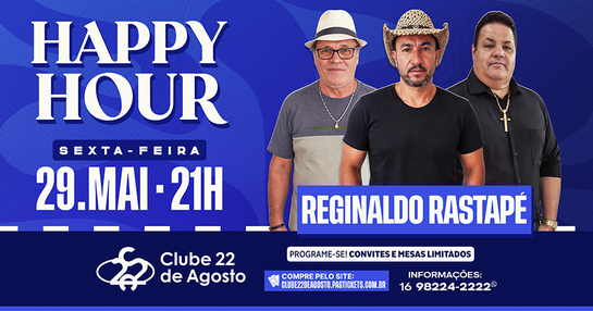 HAPPY HOUR -  REGINALDO RASTAPÉ 29/05