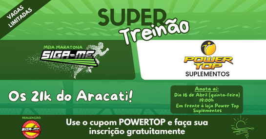 SUPER TREINÃO SIGA-ME POWER TOP