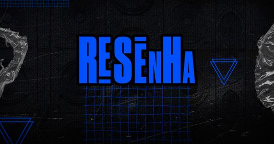 RESENHA - 24 de ABRIL - SEXTA