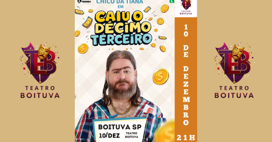 10/12 - CHICO DA TIANA EM CAIU O DECIMO TERCEIRO