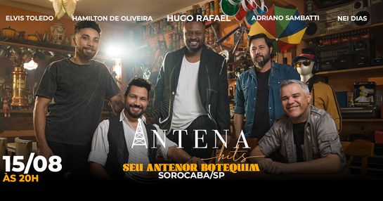 Antena Hits no SEU ANTENOR - Sorocaba/SP